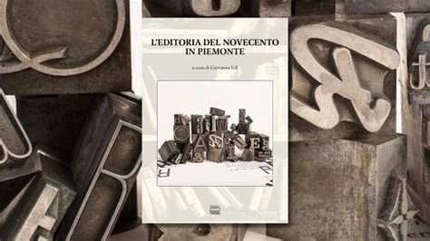 Piemonte Terra Di Editori Sabato Al Salone Del Libro Presentazione