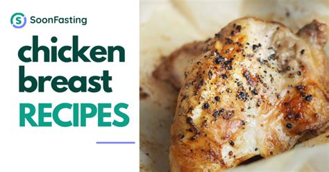 Chicken Breast Nutrition Facts And Easy Home Recipes