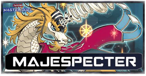 Majespecter Deck List Card Guide Yu Gi Oh Master DuelGame8