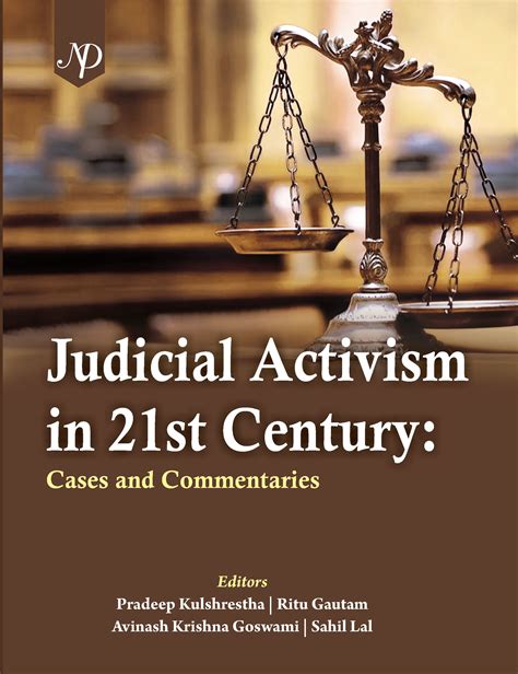 Judicial Activism In 21st Century Cases And Commentaries