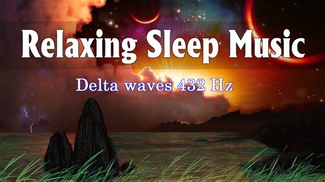 Fall Asleep Fast Delta Waves 432 Hz For Sleeping Sleep Music