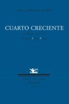 Cuarto Creciente Pdf Epub Doc Para Leer Online Librospub