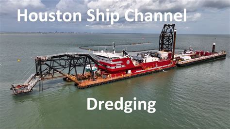 Dredge Carolina Dredging Houston Ship Channel Near The Texas City Dike