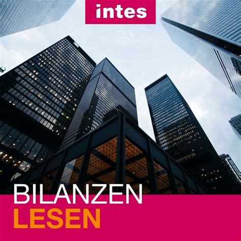 Ihre Bilanz Lesen Und Verstehen Intes Akademie