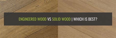 Engineered Wood Flooring Vs Solid Wood Flooring Which Is Best Step