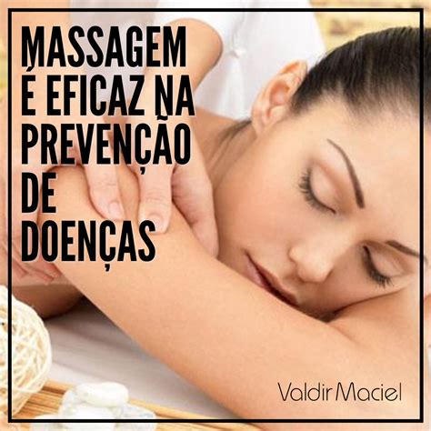 A Massagem Pode Ser Uma Alternativa Para Prevenir Doen As As