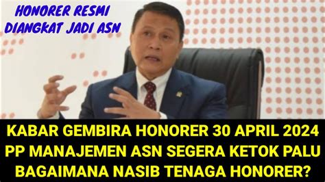 SEGERA KETOK PALU PP MANAJEMEN ASN RAMPUNG AKHIR APRIL 2024