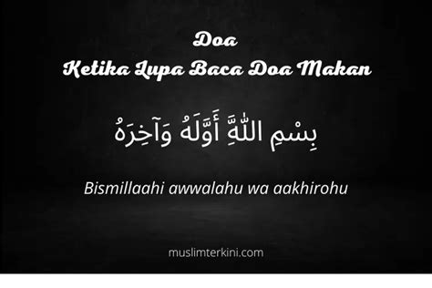 Doa Ketika Lupa Baca Doa Makan Ini Bacaan Arab Latin Dan Artinya