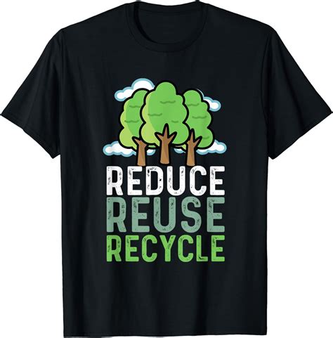 Reduce Reuse Recycle Earth Day Environmental Planet Lovers T Shirt