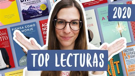 Top Lecturas 2020 Mis Libros Favoritos Del Año 📚 Libros Para Cambiar