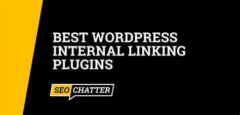 8 Best Internal Linking WordPress Plugins For SEO