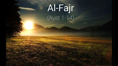 Surah Al Fajr Ayat 1 14 With Urdu Translation Sakoon