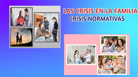 12 Crisis Normativas O Relacionadas Con El Ciclo Vital Familiar