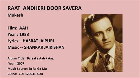 RAAT ANDHERI DOOR SAVERA Mukesh Film AAH Year 1953 YouTube