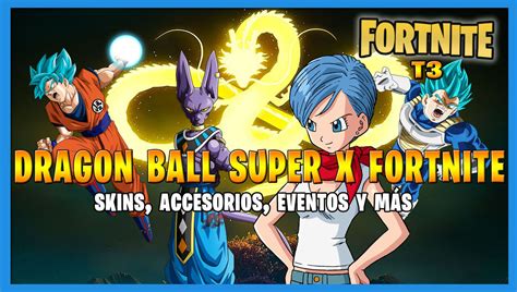 Dragon Ball Super X Fortnite Ya Disponibles Los Skins De Goku Vegeta