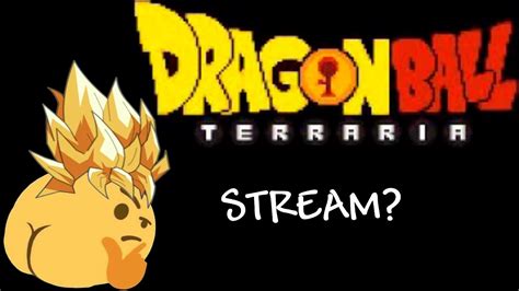 Terraria Dragon Ball Mod Y si mejor consigo el Súper Saiyajin YouTube