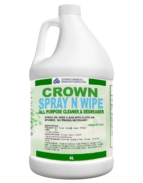 Crown Spray N Wipe Crown Chemical Manufacturing Inc