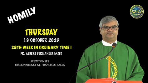 Homily Thursday October Th Week In Ordinary Time I By