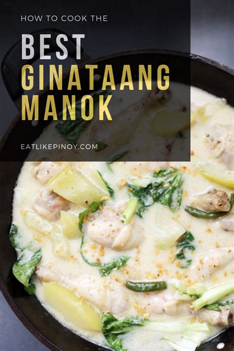 How To Cook The Best Ginataang Manok Or Chicken Cooked In Coconut Milk