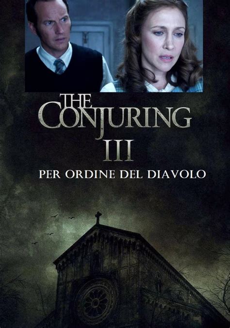 The Conjuring 3 Per Ordine Del Diavolo