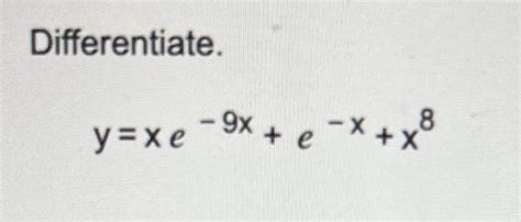 Solved Find F′′ X F X 4x2−15x−x49differentiate