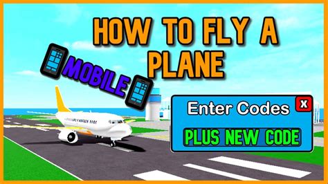 ️ Mobile How To A Fly Plane New Code Roblox Airport Tycoon ️ Youtube