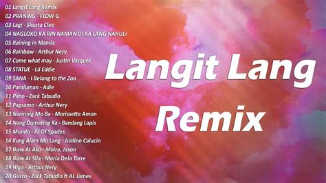 Langit Lang Remix CK YG Ft Ryouji Top Trending OPM Hits Song 2023