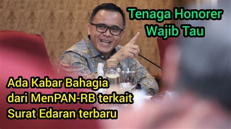 Tenaga Honorer Wajib Tau Ada Kabar Bahagia Dari MenPAN RB Terkait SE