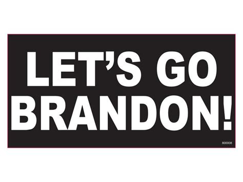 Lets Go Brandon Bumper Sticker