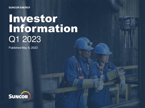 Suncor Energy Inc 2023 Q1 Results Earnings Call Presentation Nyse