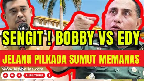 Sengit Persaingan Edy Rahmayadi VS Bobby Nasution Jelang Pilkada Sumut