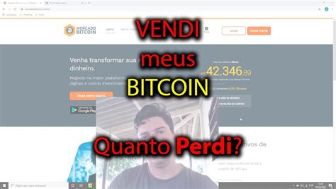 Vendi meus BITCOIN quanto PERDI ou Ganhei Assista ao vídeo e entenda