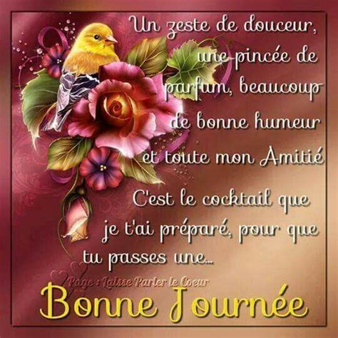 Bonne Journ E Good Day Wishes Good Day Quotes Happy Saturday Quotes