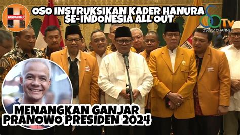 Full Deklarasi Hanura Dukung Siap Menangkan Ganjar Pranowo Presiden