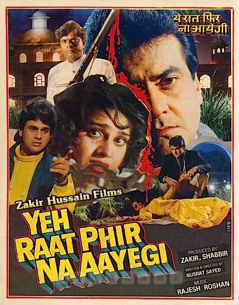 Yeh Raat Phir Na Aayegi Movie Review Release Date Songs Music