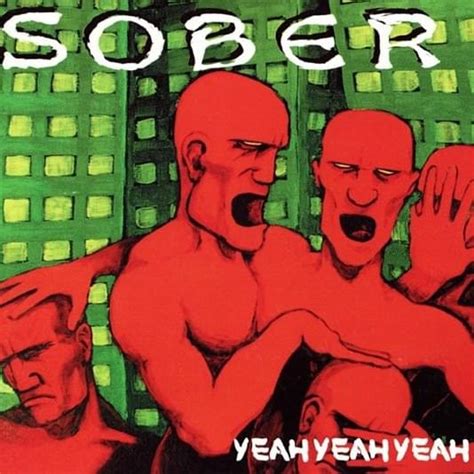 Sober Swe Yeah Yeah Yeah Lyrics And Tracklist Genius