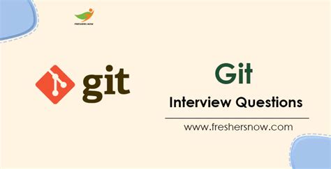 Top 100 Git Interview Questions And Answers