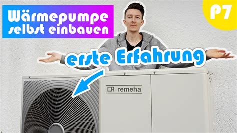 W Rmepumpe Selbst Installieren Erste Erfahrungen Mit Der Remeha