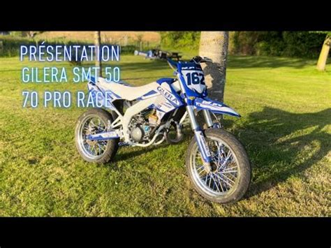 Présentation Gilera smt 50 montée 70pro race YouTube