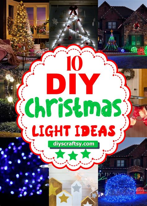 10 DIY Christmas Light Ideas For This Year - DIYsCraftsy