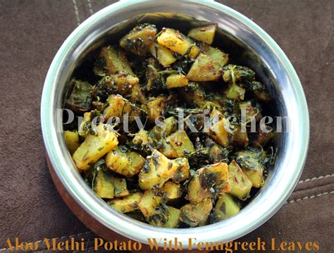 Preety S Kitchen Aloo Methi Sabzi Potato With Fenugreek Leaves