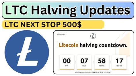 LTC Halving 2023 Updates Litecoin Price Prediction After Halving