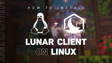 How To Download And Install Lunar Client On Linux Youtube