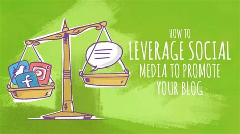 How To Leverage Social Media To Promote Your Blog Ppt