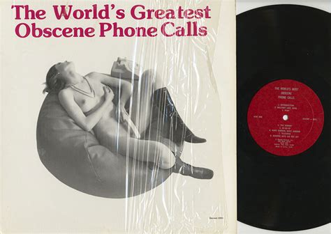 World S Greatest Obscene Phone Calls The Discography Record Collectors Of The World Unite