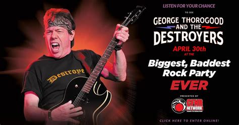 George Thorogood The Biggest Baddest Rock Party Ever Cfnr Network