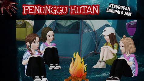 Penunggu Hutan Zepeto Horror Story Film Animasi Horor Kartun Hantu