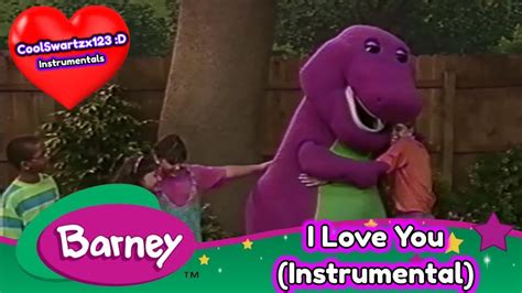 Barney I Love You Instrumental Youtube