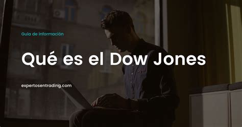 Qu Es El Dow Jones