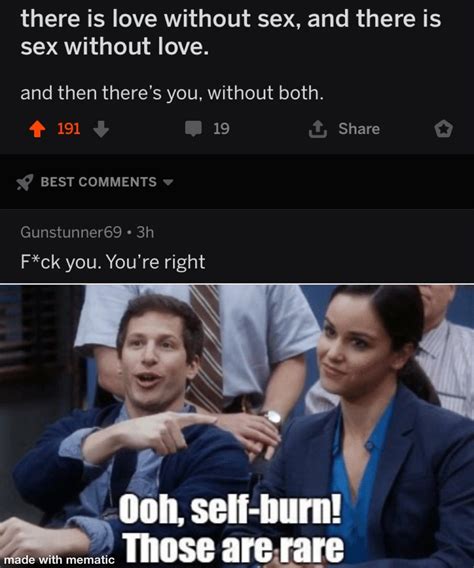 Ooh Self Burn Rmemes